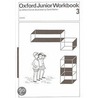 Oxford Junior Workbook 3 School Edn by Clifford Carver