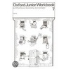 Oxford Junior Workbook 7 School Edn by Clifford Carver