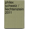 Philex Schweiz / Liechtenstein 2011 by Unknown