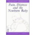 Pain, Distress and the Newborn Baby