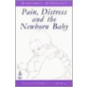 Pain, Distress and the Newborn Baby by Margaret Sparshott