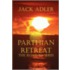 Parthian Retreat--The Road to Seres