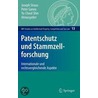 Patentschutz Und Stammzellforschung by Unknown