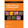 Pattern Discovery in Bioinformatics by Laxmi Parida