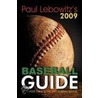Paul Lebowitz's 2009 Baseball Guide door Lebowitz Paul Lebowitz
