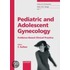 Pediatric And Adolescent Gynecology