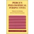 Peirce's Philosophical Perspectives