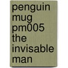 Penguin Mug Pm005 The Invisable Man door Onbekend