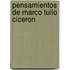 Pensamientos de Marco Tulio Ciceron