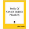 Perils Of Certain English Prisoners door William Wilkie Collins