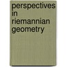 Perspectives In Riemannian Geometry by Unknown