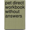 Pet Direct Workbook Without Answers by Sue Ireland