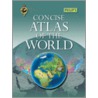 Philip's Concise Atlas Of The World by Philips Atlas