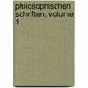 Philosophischen Schriften, Volume 1 by K. Gerhardt