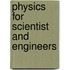 Physics For Scientist And Engineers