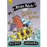 Pirate Patch And The Chest Of Bones by Rose Impey