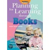 Planning For Learning Through Books door Rachel Sparks Linfield