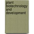 Plant Biotechnology and Development