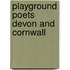 Playground Poets Devon And Cornwall