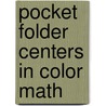 Pocket Folder Centers in Color Math door Karen Shelton