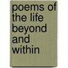 Poems Of The Life Beyond And Within door Giles Badger Stebbins