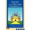 Poetry And A Fifth Grade Cinderella door Writers' Circle