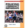 Policing and Community Partnerships door Dennis J. Stevens