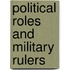 Political Roles And Military Rulers