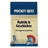 Politik und Geschichte. Pocket Quiz door Onbekend