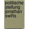 Politische Stellung Jonathan Swifts door Rudolf Meye