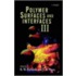 Polymer Surfaces And Interfaces Iii