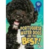 Portuguese Water Dogs Are the Best! by Elaine Landeau