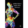 Postfemininities in Popular Culture door Stephanie Genz