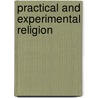 Practical And Experimental Religion door Henry Bacon