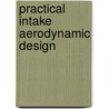 Practical Intake Aerodynamic Design by Oliver Goldsmith