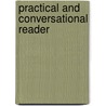 Practical and Conversational Reader door Frdric Julien