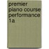 Premier Piano Course Performance 1a