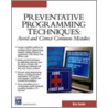 Preventative Programming Techniques by Brian M. Hawkins