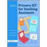 Primary Ict for Teaching Assistants door John Galloway