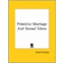 Primitive Marriage And Sexual Taboo