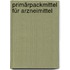 Primärpackmittel für Arzneimittel
