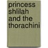 Princess Shlilah And The Thorachini