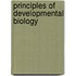 Principles Of Developmental Biology