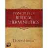Principles of Biblical Hermeneutics by J. Edwin Hartill