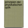 Prinzipien Der Physikalischen Optik door Dr Ernst Mach