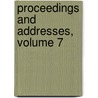 Proceedings And Addresses, Volume 7 by Society Pennsylvania-Ge