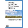 Profils Blancs Et Frimousses Noires door Leopold Courouble