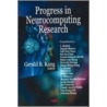Progress In Neurocomputing Research by Gerald B. Kang