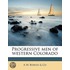 Progressive Men Of Western Colorado