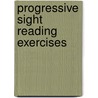 Progressive Sight Reading Exercises door Onbekend